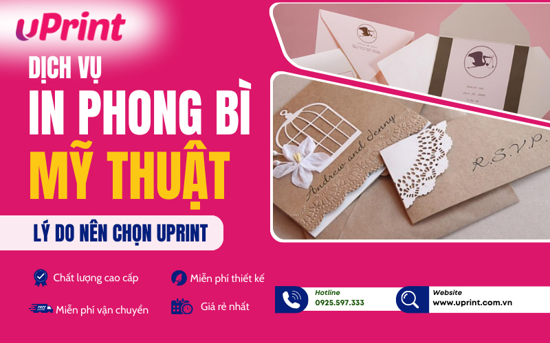 Dịch vụ in phong bì giấy mỹ thuật uy tín, chuyên nghiệp tại uPrint