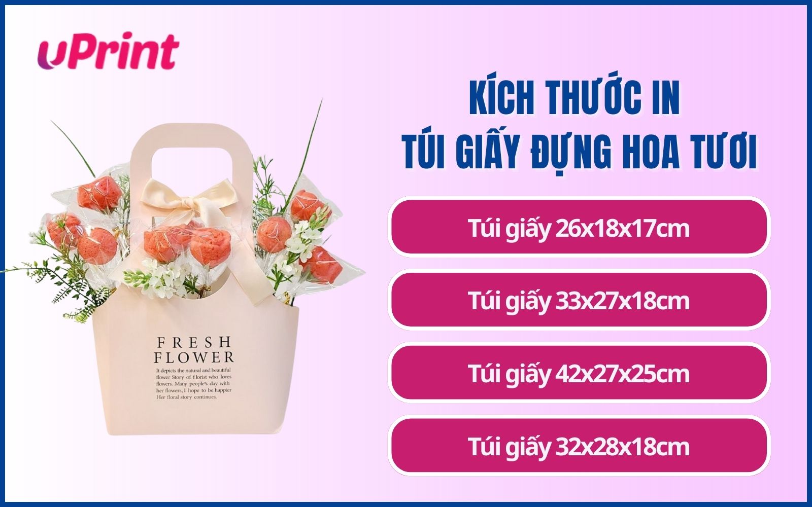 Kích thước in in túi giấy đựng hoa tươi thông dụng