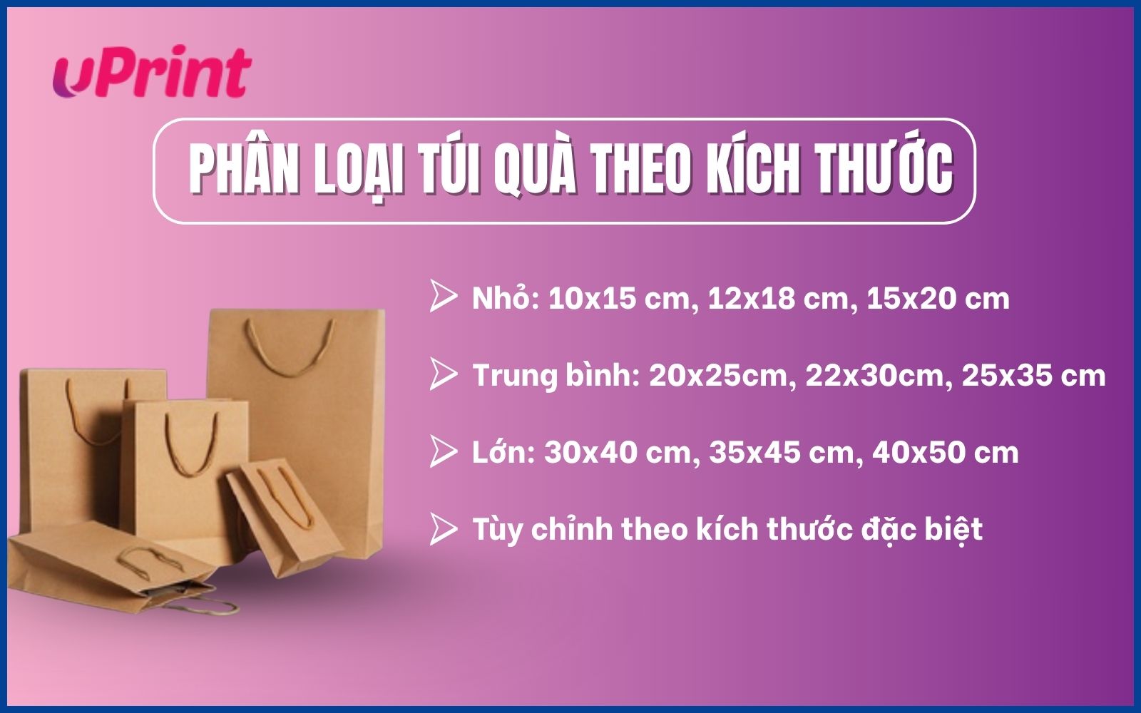 Phân loại túi quà theo kích thước