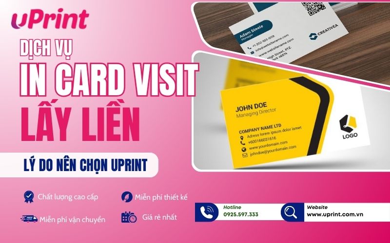 uPrint - Địa chỉ in card visit theo chuyên nghiệp, thiết kế miễn phí