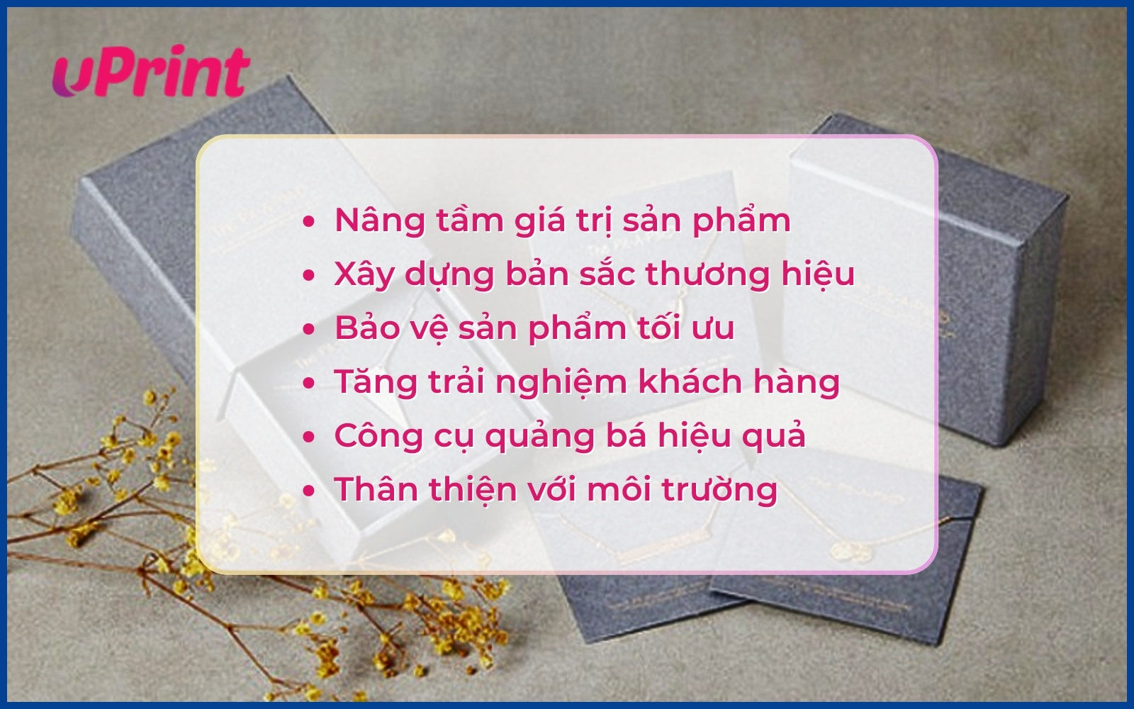 Lợi ích khi in hộp giấy đựng trang sức